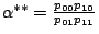 $\alpha^{**} =
\frac{p_{00}p_{10}}{p_{01}p_{11}}$