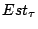 $Est_\tau$