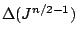 $\Delta(J^{n/2-1})$