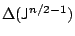 $\Delta ({\sf {J}}^{n/2-1})$