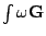 $\int\omega {\bf G}$