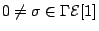$0\neq\sigma\in \Gamma{\mathcal{E}}[1]$