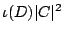 $\iota (D)
\vert C\vert^2$