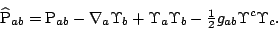 \begin{displaymath}
\widehat\mathrm{P}_{ab}=\mathrm{P}_{ab}-\nabla_a\Upsilon_b+\...
...a\Upsilon_b
-{\textstyle\frac{1}{2}}g_{ab}\Upsilon^c\Upsilon_c.\end{displaymath}