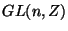 $GL(n,\mathbb{Z})$