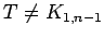 $ T\ne K_{1,n-1}$