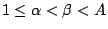 $1\le\alpha<\beta<A$