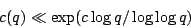 \begin{displaymath}c(q)\ll \exp(c \log q / \log \log q)\end{displaymath}