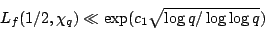 \begin{displaymath}L_f(1/2,\chi_q) \ll \exp (c_1 \sqrt{\log q /\log \log q})\end{displaymath}