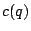 $c(q)$