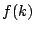 $f(k)$