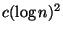 $ c(\log n)^2$