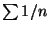 $ \sum 1/n$