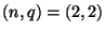 $ (n,q)=(2,2)$
