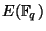 $ E(\mathbb{F}_q)$