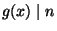 $ g(x) \mid n$