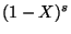 $ (1-X)^s$