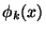 $ \phi_k(x)$