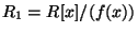 $ R_1=R[x]/(f(x))$
