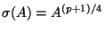 $ \sigma(A)=A^{(p+1)/4}$