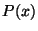 $ P(x)$