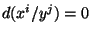 $ d(x^i/y^j)=0$