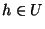 $ h \in U$