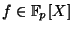 $ f \in \mathbb{F}_p[X]$