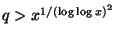 $ q > x^{1/(\log\log x)^2}$