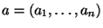 $ a=(a_1,\dots,a_n)$