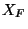$ X_F$