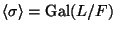 $ \langle \sigma \rangle ={\mathrm{Gal}}(L/F)$
