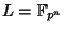 $ L=\mathbb{F}_{p^n}$