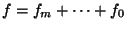 $ f=f_m+\dots+f_0$