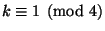 $ k\equiv 1 \pmod{4}$