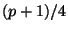 $ (p+1)/4$