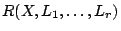 $ R(X,L_1,\dots,L_r)$