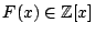 $ F(x) \in \mathbb{Z}[x]$