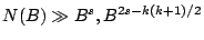 $ N(B) \gg B^s,B^{2s-k(k+1)/2}$