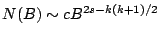 $ N(B) \sim cB^{2s-k(k+1)/2}$