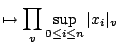$\displaystyle \mapsto \prod_v \sup_{0 \leq i \leq n}\vert x_i\vert _v$