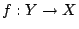 $ f: Y \to X$