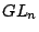 $ GL_n$