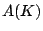 $ A(K)$