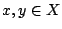 $ x,y\in X$
