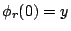 $ \phi_r(0)=y$