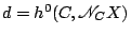 $ d=h^0(C,\mathscr{N}_C X)$