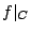 $ f\vert _C$