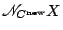 $ \mathscr{N}_{C^{\text{new}}} X$