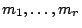 $ m_1,\dots,m_r$